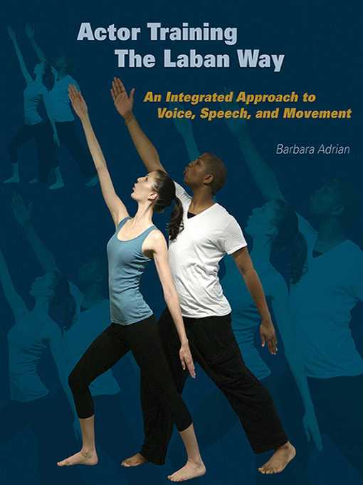 Title details for Actor Training the Laban Way by Barbara Adrian - Available
